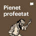 Pienet profeetat