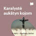 Karalystė aukštyn kojom / II dalis – Apaštalų darbai