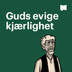 Guds evige kjærlighet
