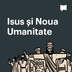 Isus și Noua Umanitate