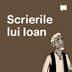Scrierile lui Ioan