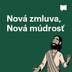 Nová zmluva, Nová múdrosť