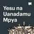 Yesu na Uanadamu Mpya