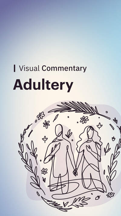 Matthew 5:27-28: Adultery and Lust