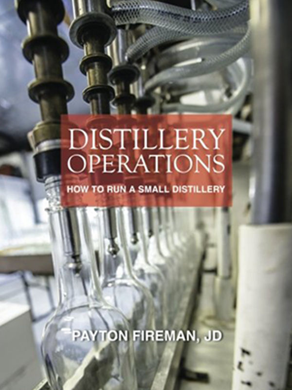 Distillery Operations: How to Run a Small Distillery