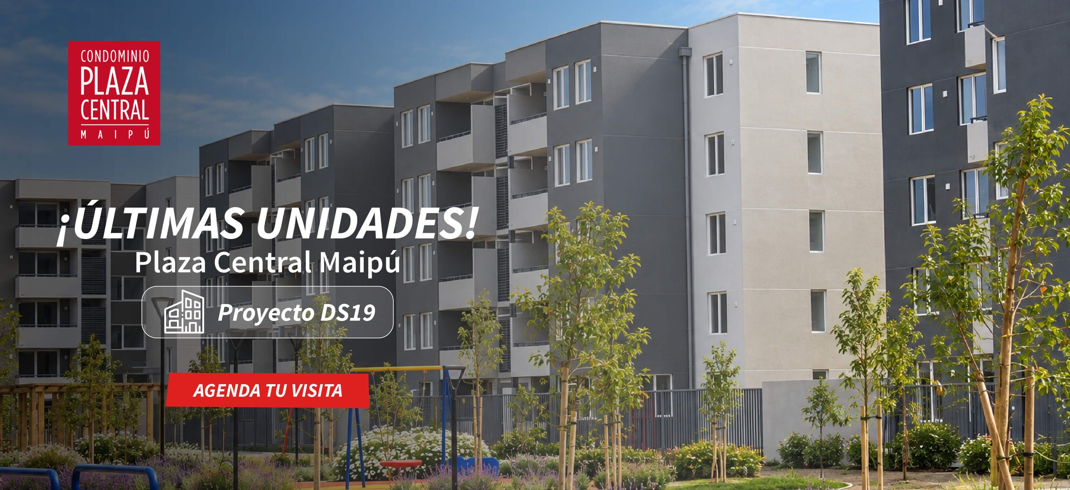 Ultima unidades Plaza Central