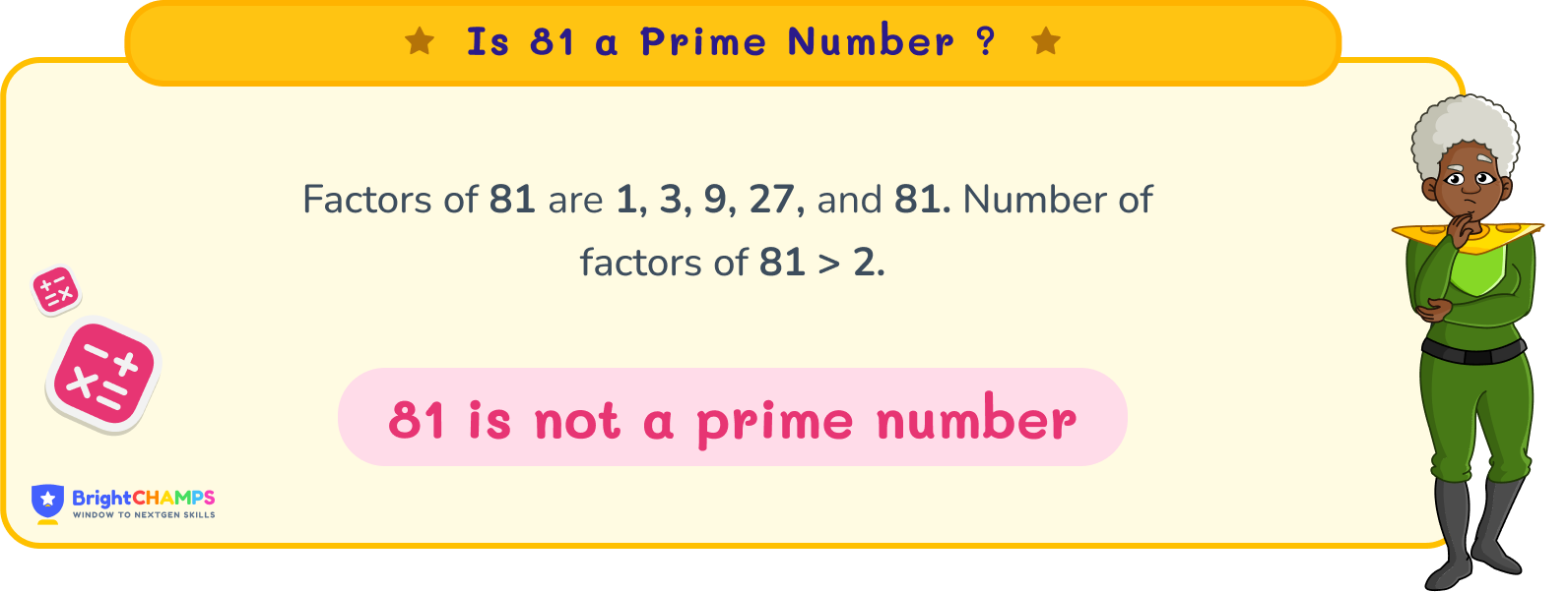 Is 81 A Prime Number Or A Composite Number Is 81 a Prime Number Or A Composite Number?