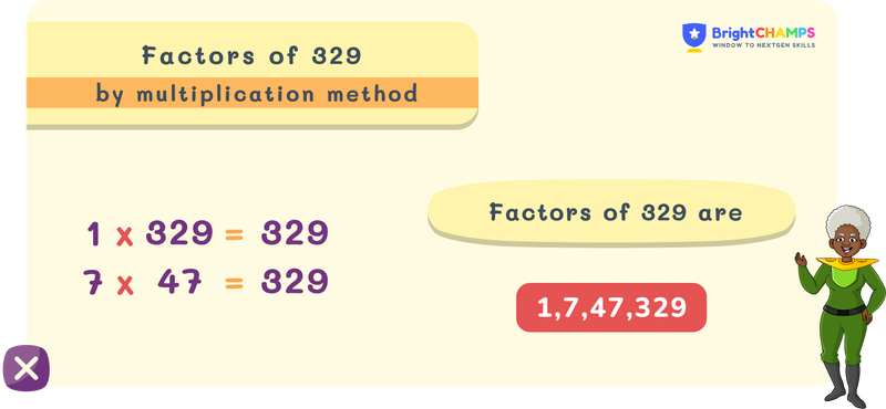 Factors of 329 by multiplication method