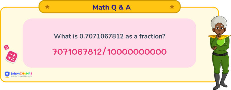 0.7071067812 as a fraction