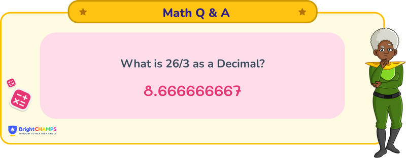 26/3 as a decimal