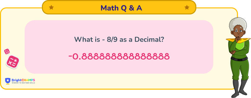 - 8/9 as a decimal