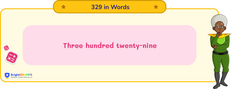 329 in words