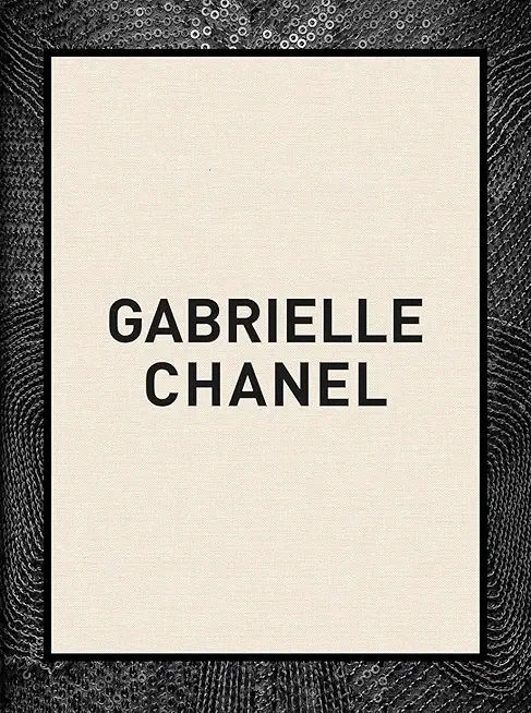 Gabrielle Chanel: 60 Years of Fashion