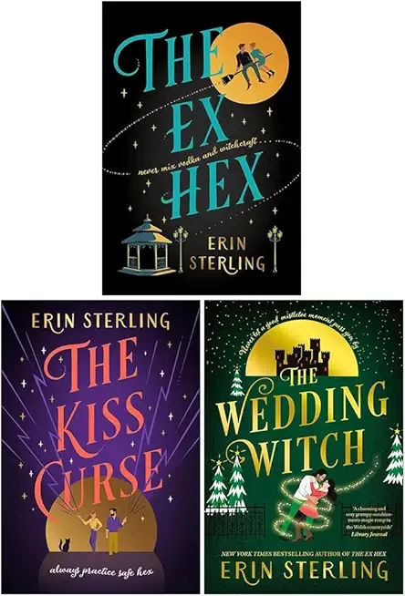 Graves Glen Series 3 Books Collection Set By Erin Sterling (The Ex Hex, The Kiss Curse & The Wedding Witch)