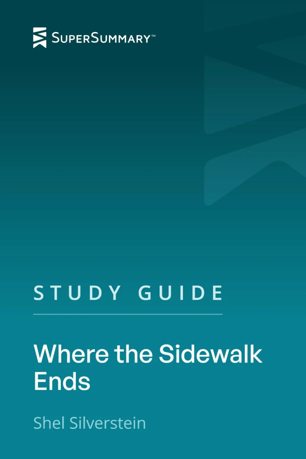 Study Guide: Where the Sidewalk Ends by Shel Silverstein (SuperSummary)