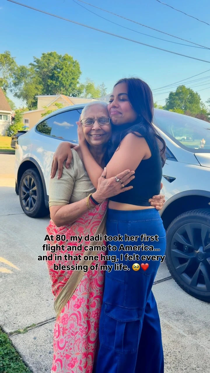 At 80, my dadi took her first flight and came to America… and in that one hug, I felt every blessing