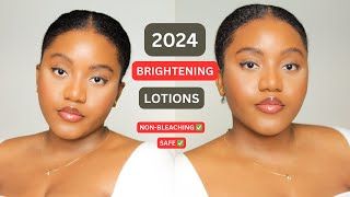 The Ultimate Guide to Glowing Skin: My Top 4 Brightening Lotions for Radiant, Hydrated Skin **