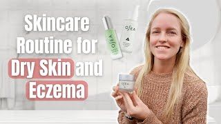 Glowing From Within: My Morning Skincare Routine for Dry, Eczema-Prone Skin