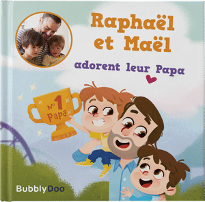 Tu es le meilleur, papa !