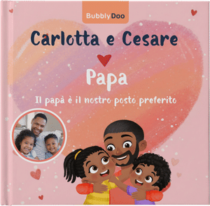 Il papà è il nostro posto preferito