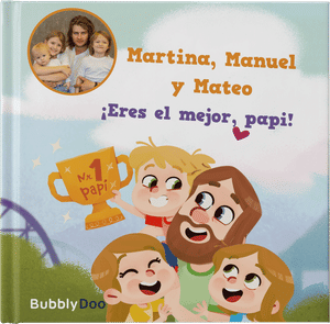 ¡Eres el mejor, Papá!