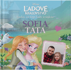 Ľadové kráľovstvo Láska, čo topí ľady a srdcia otec