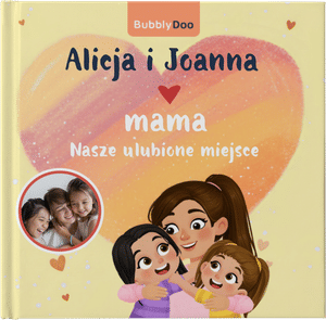 Najlepsze miejsce: tam, gdzie jesteśmy z mamą
