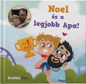 Te vagy a legjobb, Apa!