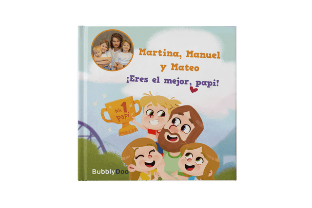 ¡Eres el mejor, Papá!