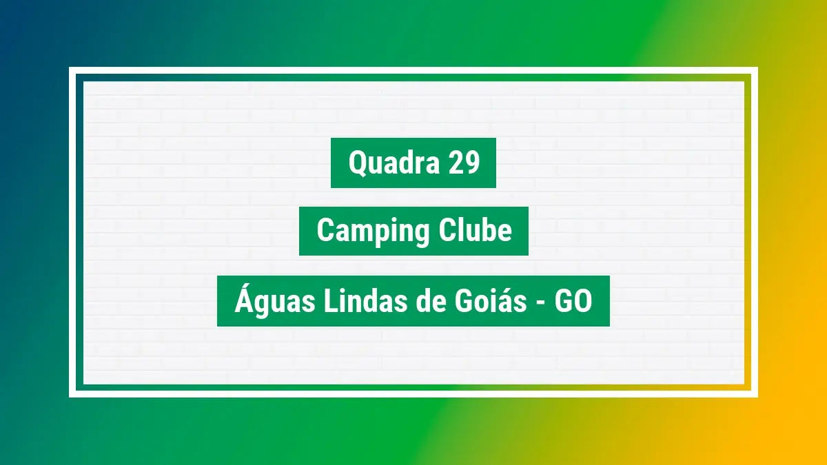 Quadra 29 cep quadra 29 endereço cep 72914066 GO