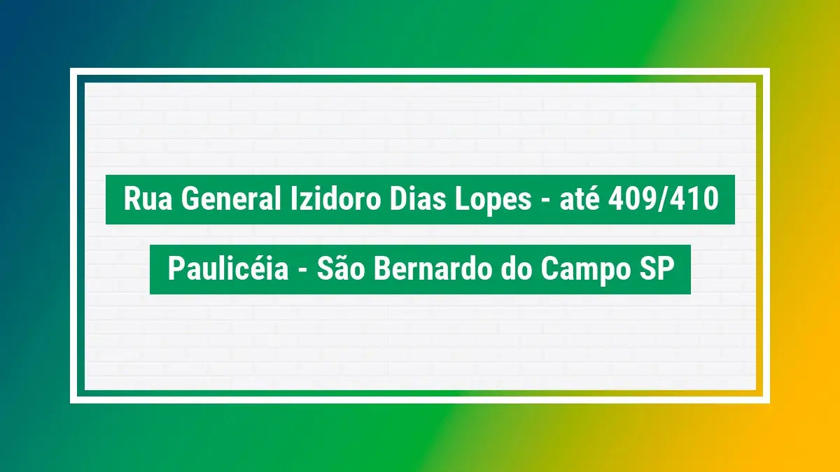 Rua general izidoro dias lopes - até 409/410 cep 09687000