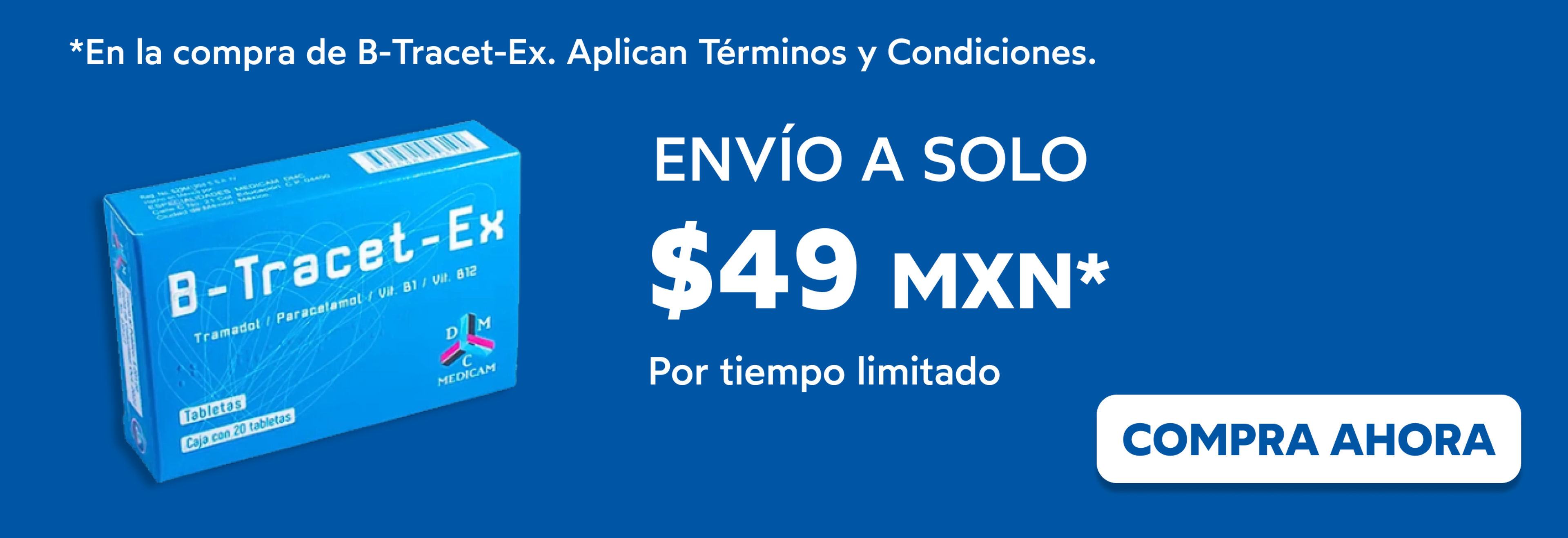 Obtén un descuento en el envío al comprar B-Tracet-Ex por tiempo limitado, compra ahora. Disponible en BuscaMed, envíos a todo México. Consulta a tu médico