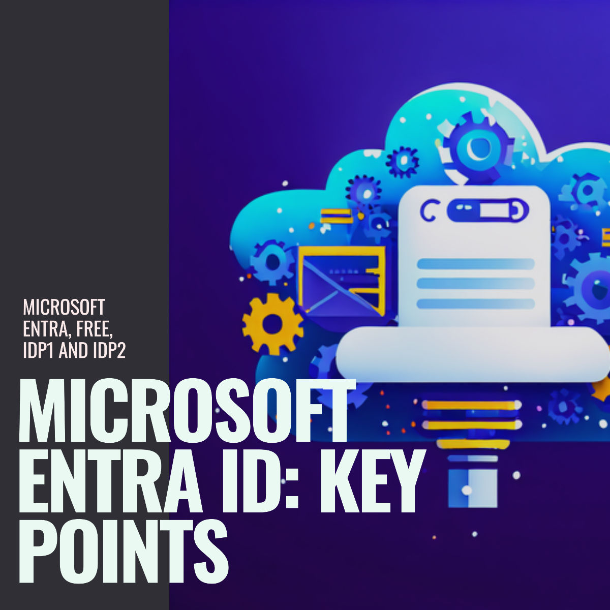 KeyPointsForMicrosoftEntraID