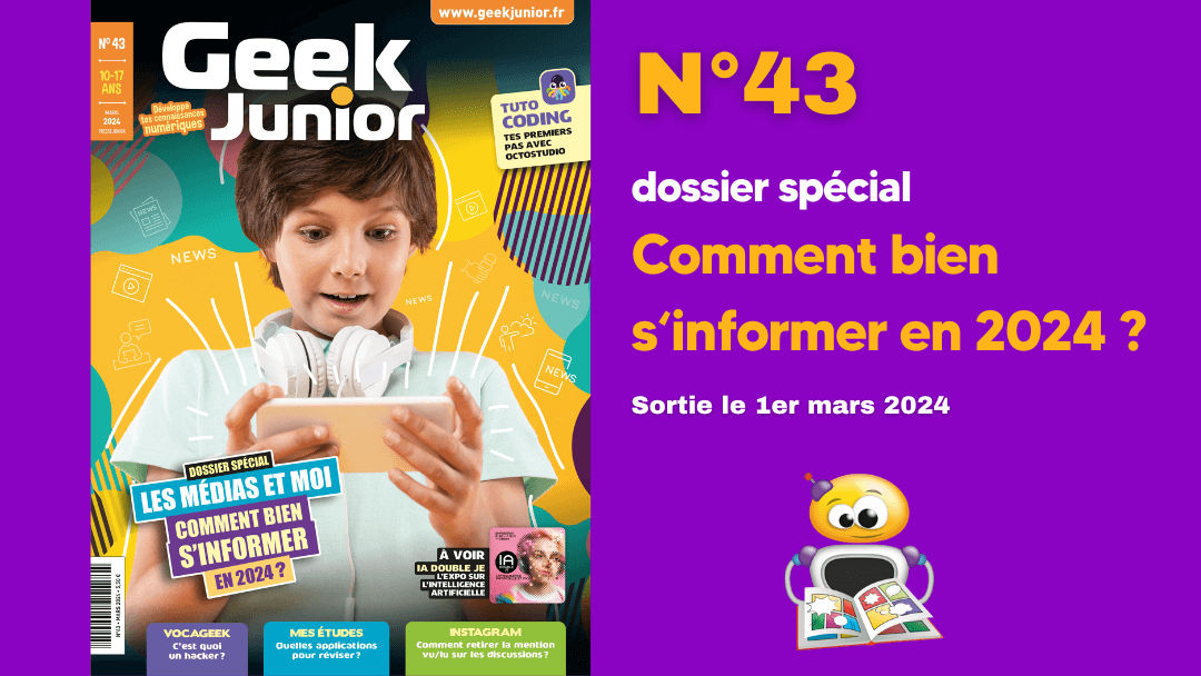 Lenuméro43demars2024deGeekJuniorestdisponible!