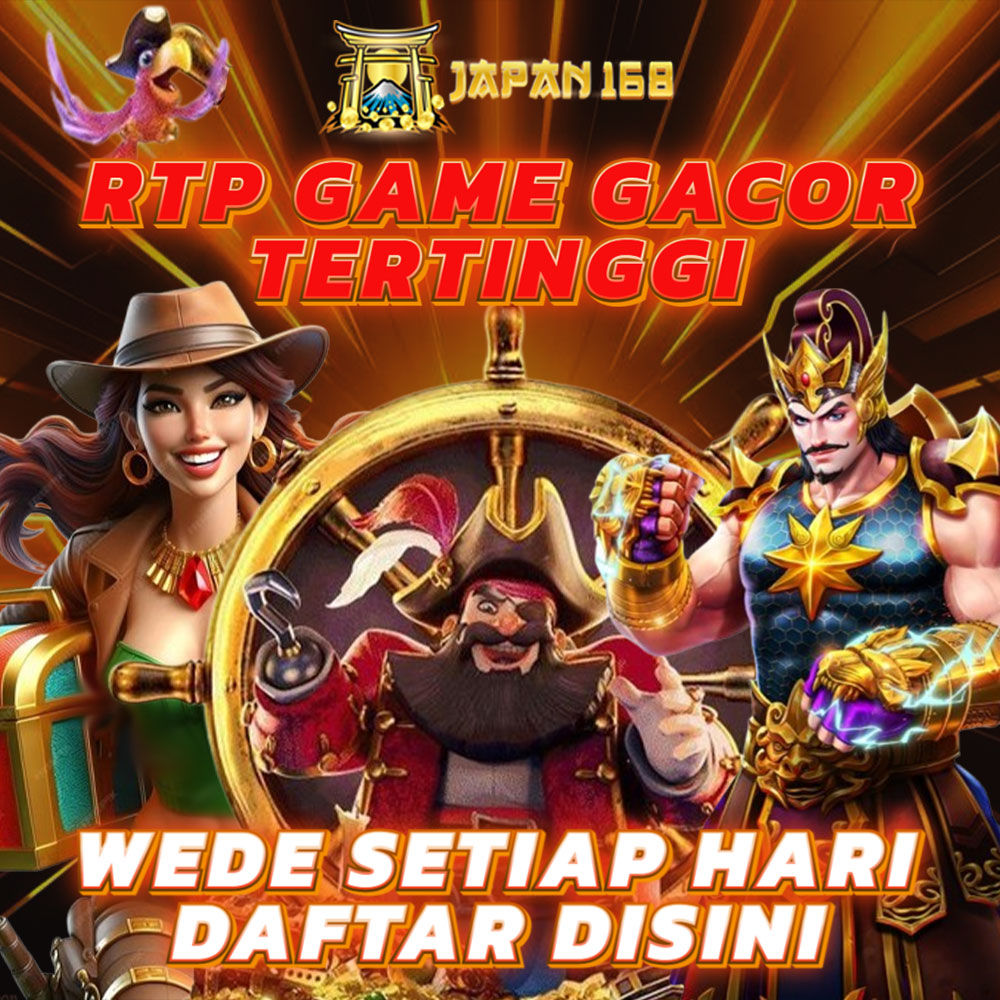 Japan168 | Server Hoki Hari Ini Scatter Hitam Cepat Meledak image 1