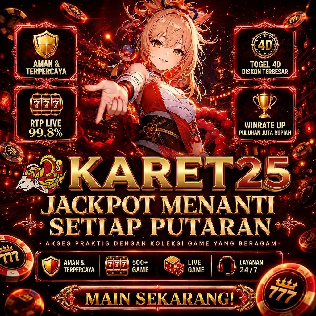KARET25 ⚡ Platform Game Online dengan Peluang Kemenangan Tinggi