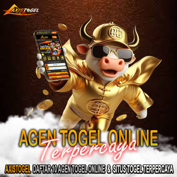 AXISTOGEL - Daftar 10 Agen Togel Online & Situs Togel Terpercaya