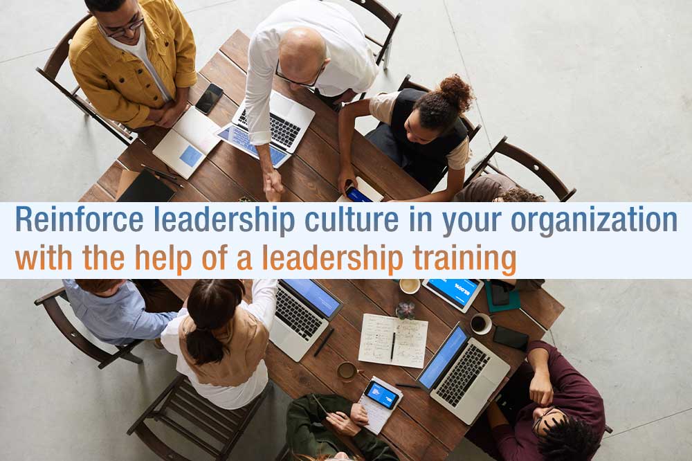 Reinforce leadership culture in your organization with the help of a leadership training