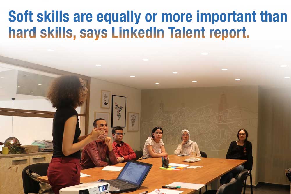 Soft skills are equally or more important than hard skills, says LinkedIn Talent report.