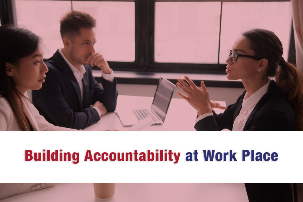 Building Accountability at Work Place