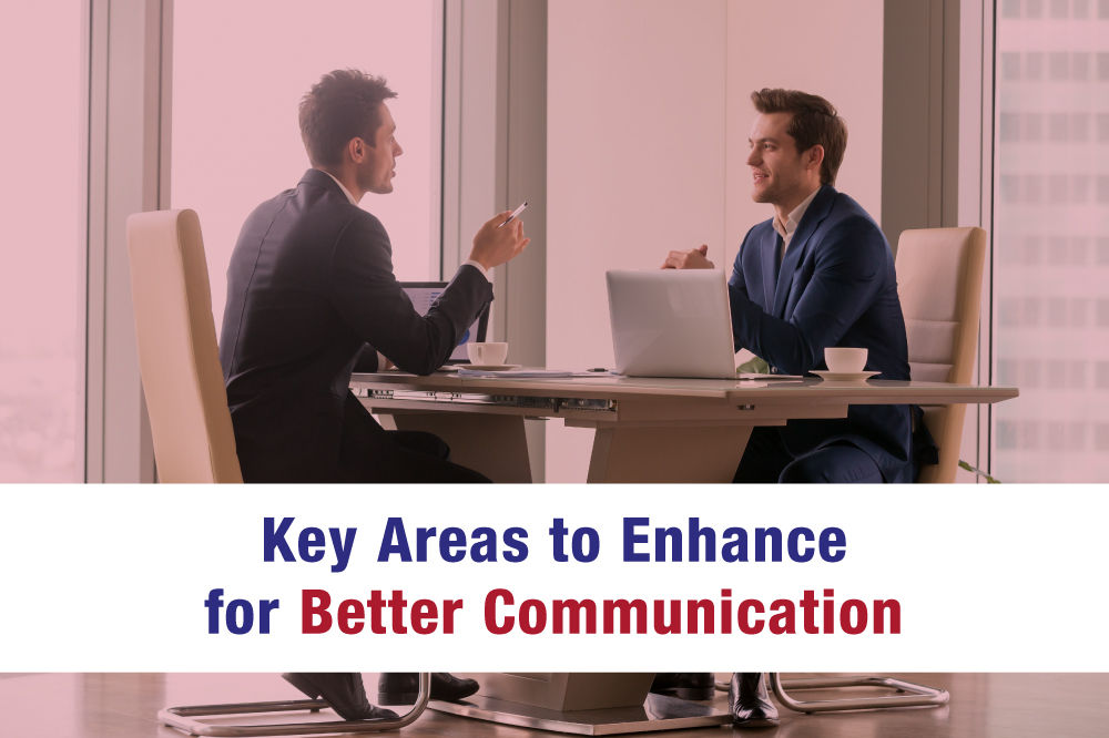 Key Areas to Enhance for Better Communication