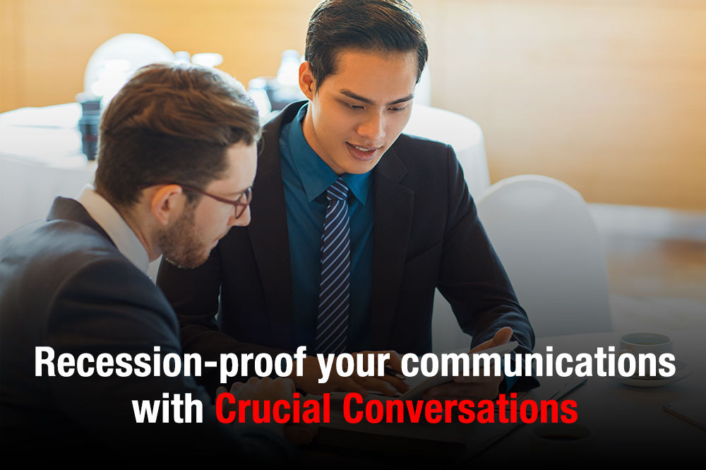 Recession-proof your communications with Crucial conversations
