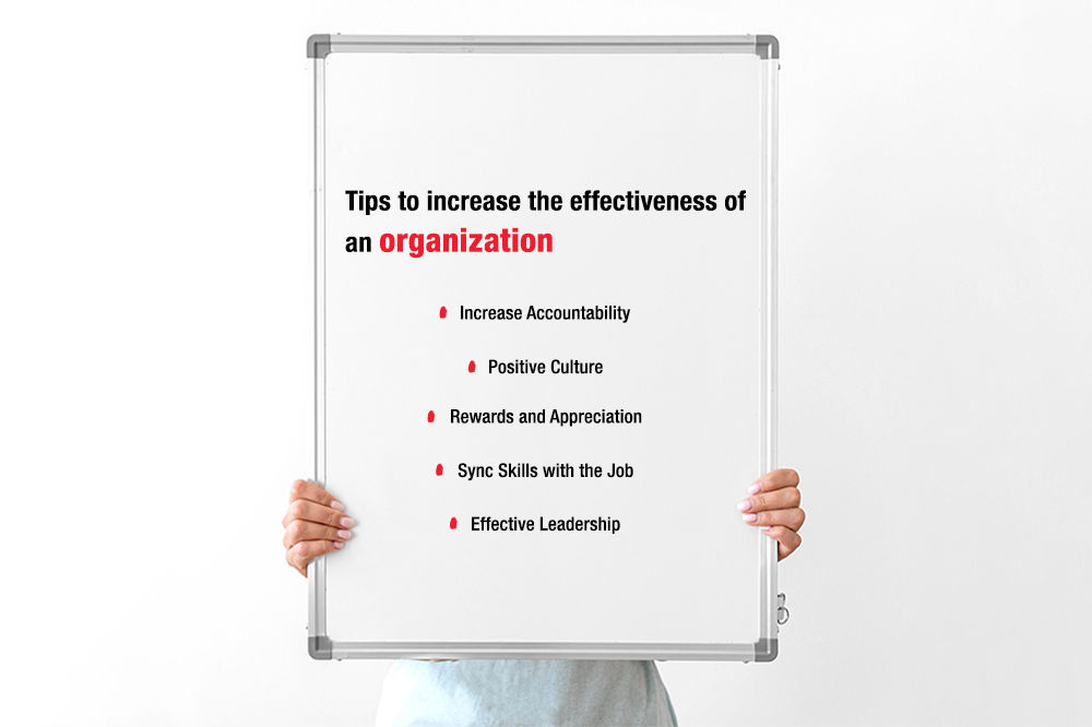 Tips to increase the effectiveness of an organization