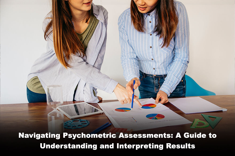 Psychometric Assessments