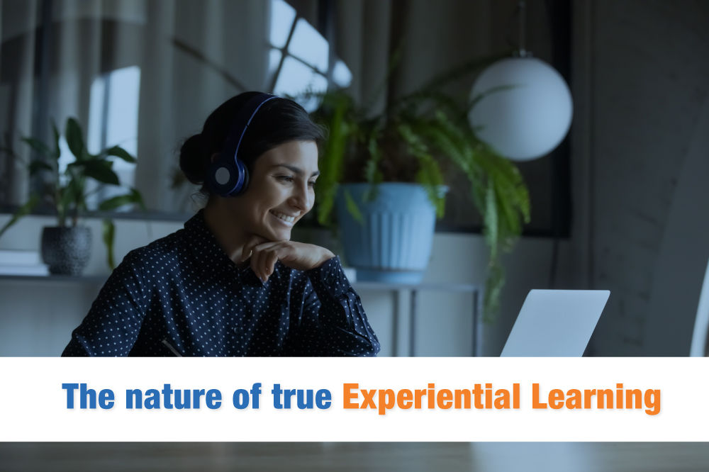 The Nature of True Experiential Learning