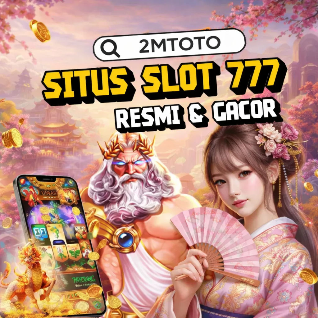 2MTOTO -  Situs Slot 777 Fitur Canggih Anti Lelet Terbaru 2026