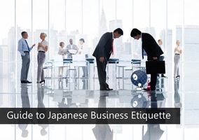 A Comprehensive Guide to Japanese Business Etiquette