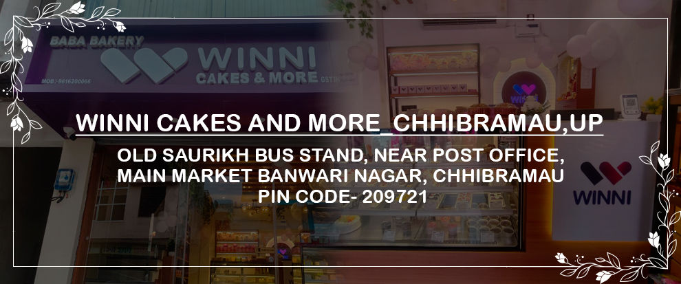 Winni Cakes & More Chhibramau