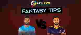 LPL 2022 | Colombo Stars vs Galle Gladiators: Fantasy Tips