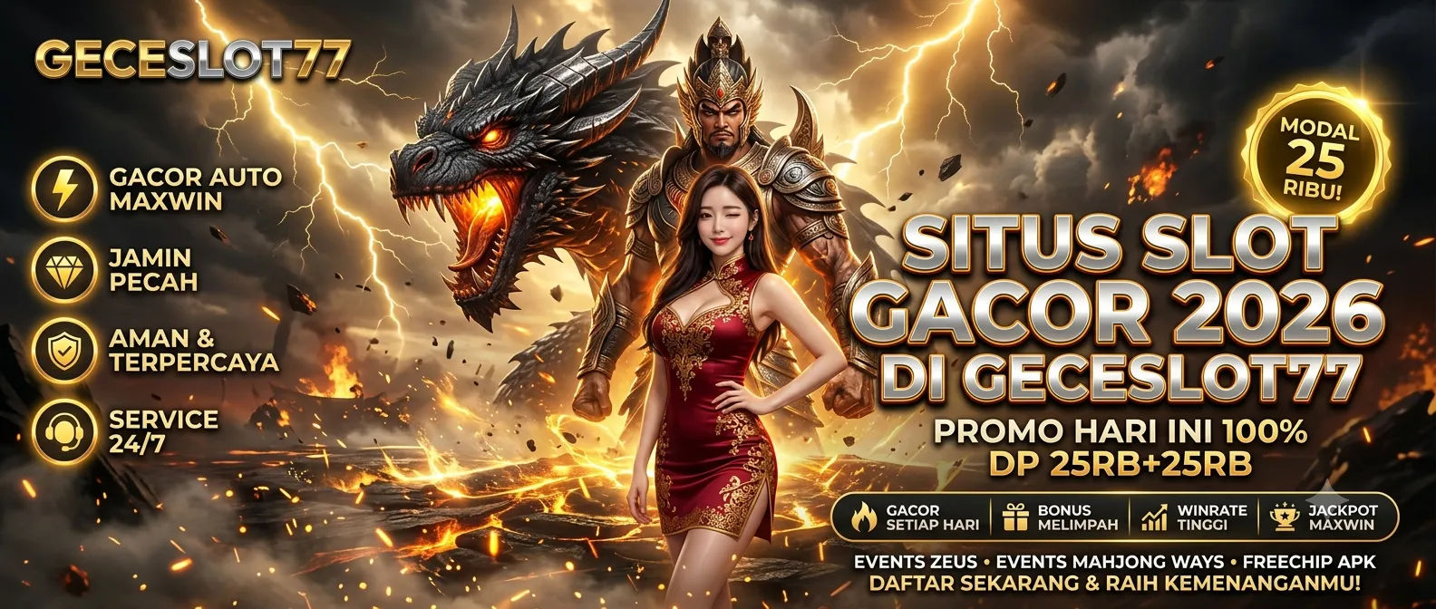 Situs slot gacor 2026 di geceslot77